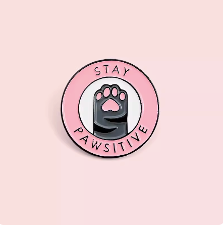 Stay Pawsitive Cute Cat Pin