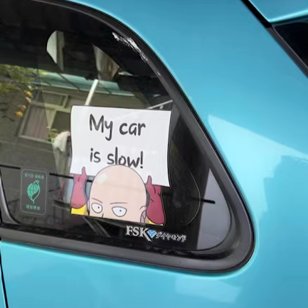 One Punch Man Sticker Waterproof Car Sticker My Car Is Slow Sticker